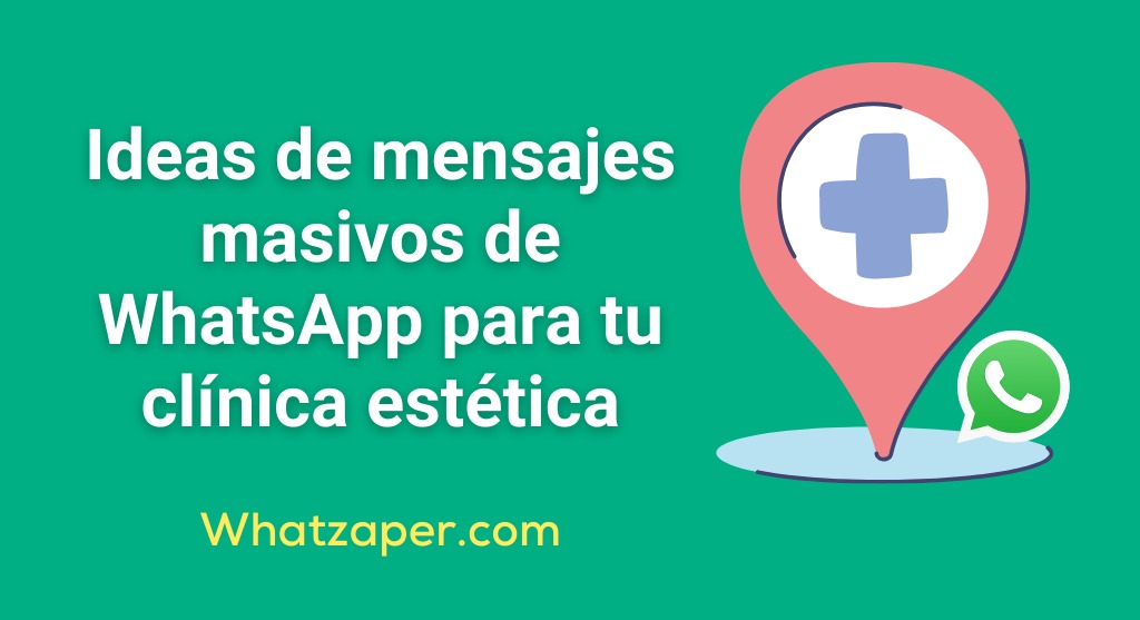 mensajes masivos de WhatsApp